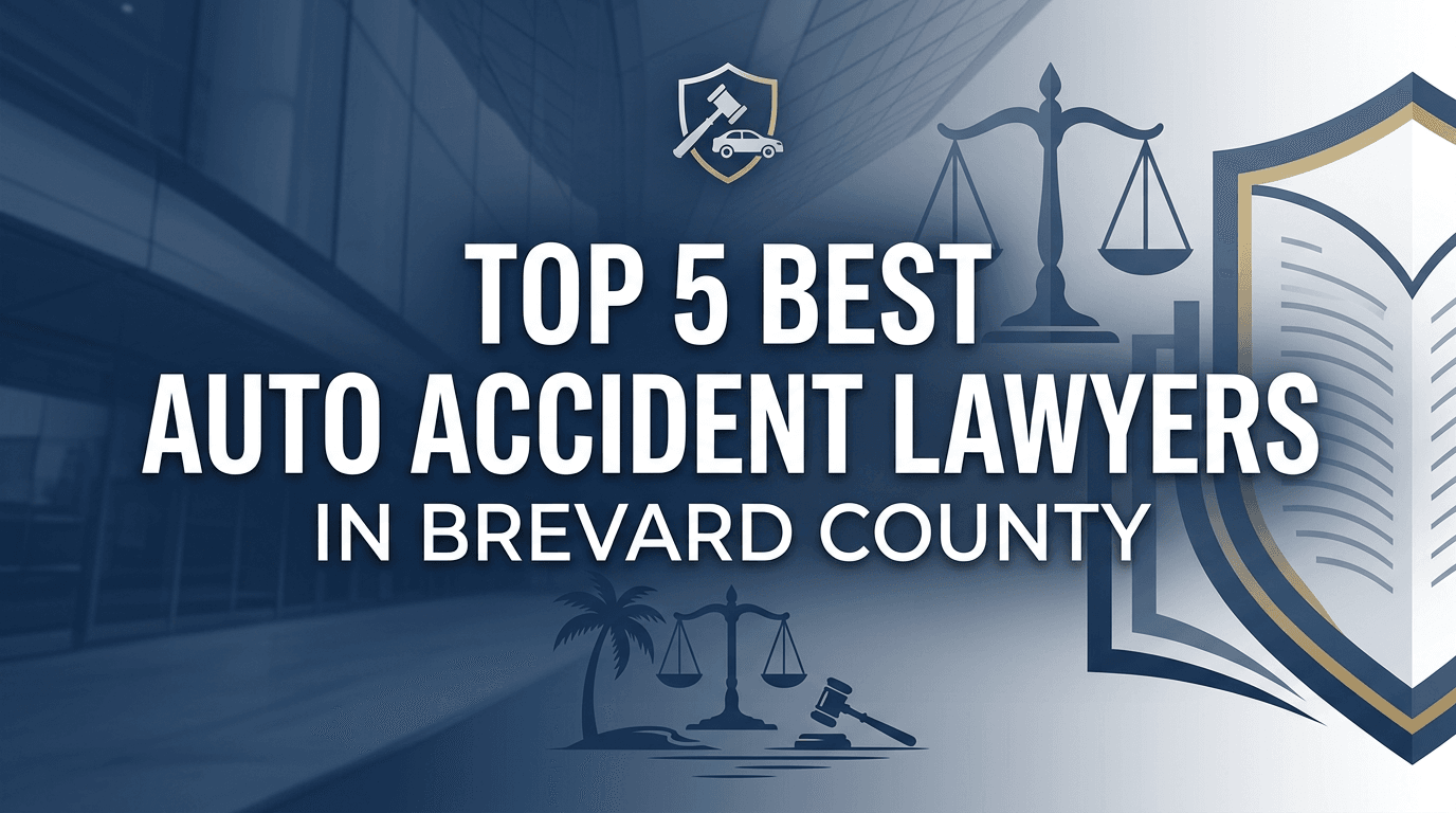 Top 5 Auto Accident Lawyers in Brevard County